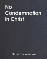 Octavius Winslow | No Condemnation In Christ | Taschenbuch | Englisch (2014)