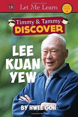 Timmy & Tammy DISCOVER: Lee Kuan Yew, Hwee Goh, Good Book