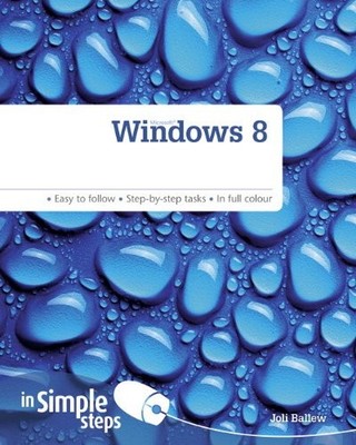 Windows 8 In Simple Steps,Joli Ballew