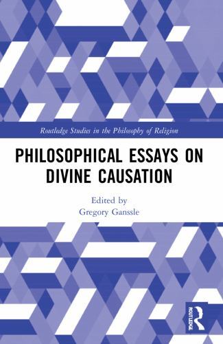 Routledge Studies in the Philosophy of Religion Ser.: Philosophical Essays on...
