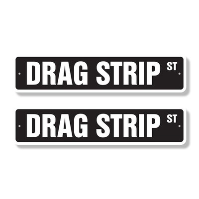 DRAG STRIP Street Sign (2 Pack) Metal Road Sign race track cars muscle fast