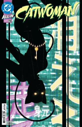 Catwoman #73 (2025) (New) Choice of Covers