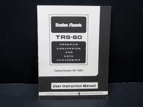 Radio Shack TRS-80, Program Conversion & Data Conversion Instruction Manual 1978