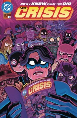 DCs I KNOW WHAT YOU DID LAST CRISIS #1 CVR A DAN HIPP