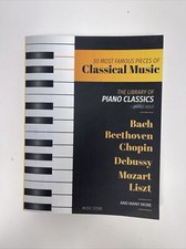 50 Most Famous Pieces of Classical Music: The Library of Piano Classics Bach