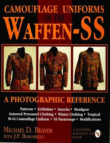 Camouflage Uniforms of the Waffen-SS by Michael Beaver - 9780887408038