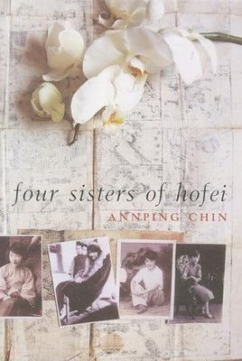 The Four Sisters of Hofei, Chin, Annping