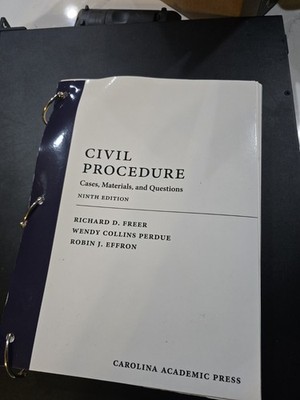 Civil Procedure Casebook 9th Edition Freer Perdue Effron Loose Leaf Binder