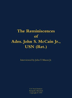The Reminiscences of Adm. John S. McCain Jr., USN (Ret.) | Buch | Englisch