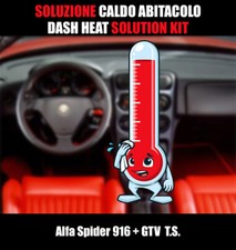Solution kit howto fix HEAT issue feet footrest dash Alfa Spider 916 GTV T.S.