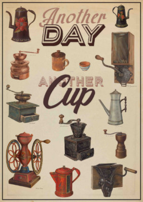 Another Day Another Cup POSTERDRUCK A5-A2 Kaffee Vintage Stil Cafe Wandbild