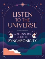 Listen To The Universe Anne-Sophie Casper