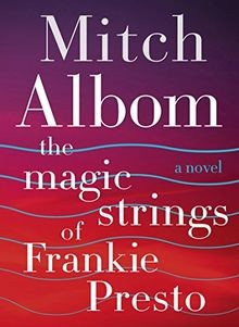 The Magic Strings of Frankie Presto: A Novel von Al... | Buch | Zustand sehr gut