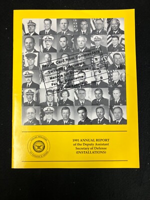 1991 U.S. DEPUTY ASSISTANT SECRETARY OF DEFENSE ANNUAL REPORT (INSTALLATIONS)