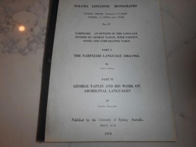 George Taplin Narinjari Language 1864-1964 & George Taplin & His Work on Aboriginal ...