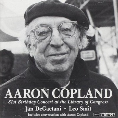 Aaron Copland: 81. Geburtstagskonzert [CD]