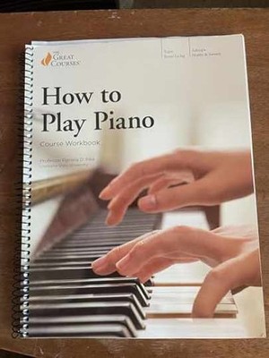 How to Play Piano Course Workbook, - Spiral-bound, by Pamela D Pike - Very Good