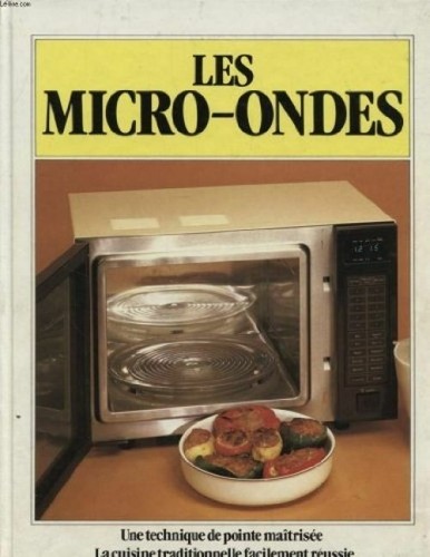 DIE MIKROWELLEN EINE HOCHMODERNE TECHNIK BEHERRSCHT DIE TRADITIONELLE KÜCHE F...