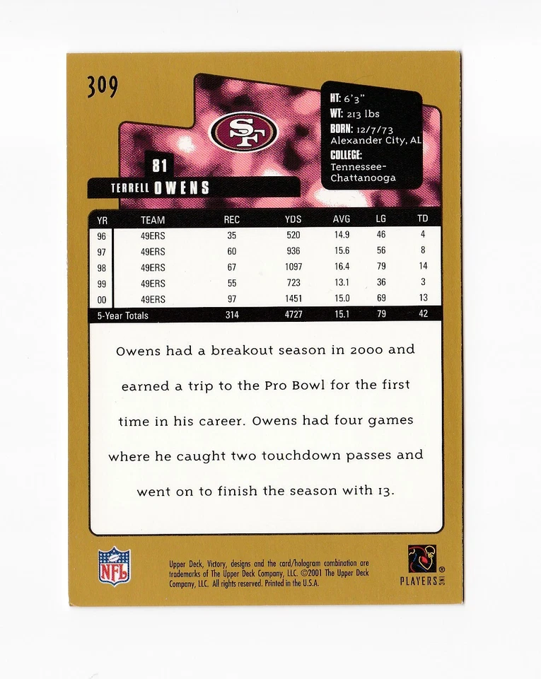 2001 Upper Deck Victory Gold #309 Terrell Owens San Francisco 49ers - Image 2 of 2