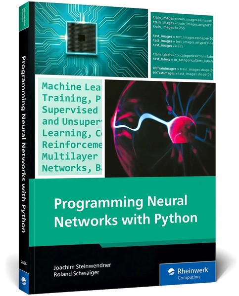 Programming Neural Networks With Python Joachim Steinwendner (U. A.) Taschenbuch-image