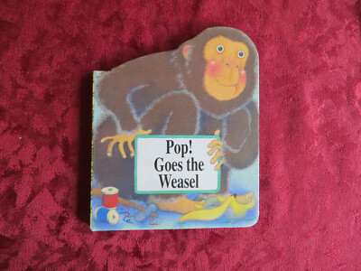 ''Pop! Goes the Weasel'', englischsprachiges Bilderbuch aus Pappe / Karton, 1999