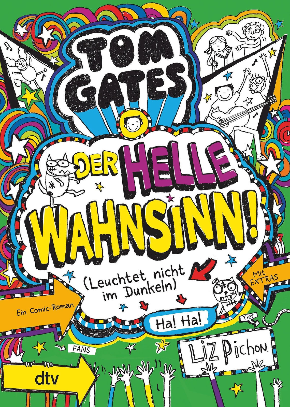 Tom Gates 11 - Der Helle Wahnsinn (leuchtet Nicht Dunkeln) | Liz