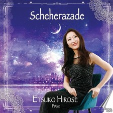 Image of Etsuko Hirose Etsuko Hirose: Scheherazade (CD) Album (US IMPORT)