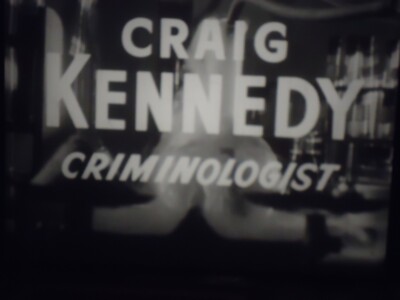 16mm Craig Kennedy Criminologist Donald Woods The Big Shakedown