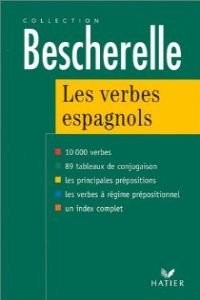 Les Verbes Espagnols (Collection Bescherelle) (French and Spanish Edition) -...