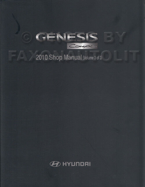 Vol 3 Nur 2010 Hyundai Genesis Coupe Shop Manuell Service Body Brakes AC Air Bag Nieuwe release, verkoop