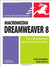 Macromedia Dreamweaver 8 for Windows Macintosh By Tom Negrino,