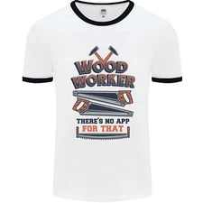 Carpenter Woodworker No App For That Mens Ringer T-Shirt