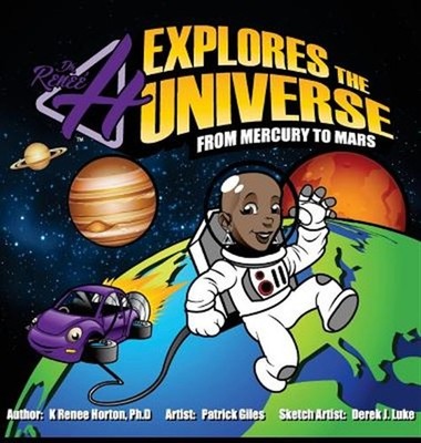 Dr. H Explores the Universe: Mercury to Mars by Horton, K. Renee, Brand New, ...