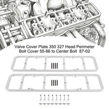 Valve Cover Plate 350 327 Head Perimeter Bolt Cover 55-86 To Center Bolt 87-02 Valve Cover Plate 350 327 Head Perimeter Bolt Cover 55-86 To Center Bolt 87-02