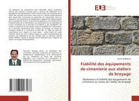 Bachir Kerboua | Fiabilité Des éQuipements De Cimenterie Aux Ateliers De Broyage