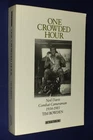 ONE CROWDED HOUR Tim Bowden NEIL DAVIS AUSTRALIAN COMBAT WAR CAMERAMAN BIO book