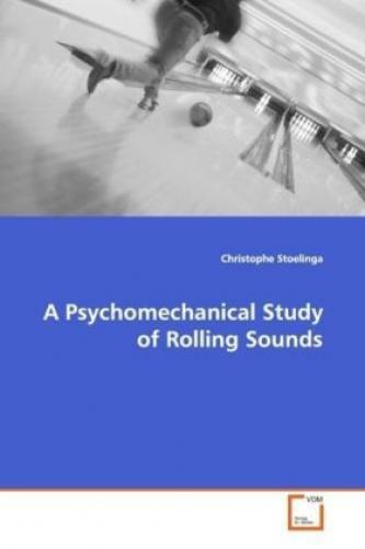 Thumbnail - A Psychomechanical Study Of Rolling Sounds 7319