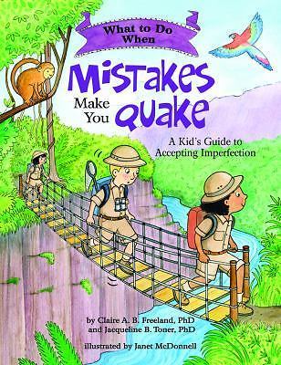 What to Do When Mistakes Make You Quake A Kid's Guide to Accepting Imperfection - Imagen 1 de 1