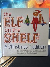 Elf on the Shelf - a Christmas Tradition : Boy Light by Chanda Bell and Carol...