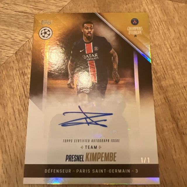 2024-25 Topps PSG Champions d'Europe Presnel Kimpembe Auto 1/1 one of one
