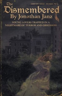 The Dismembered Paperback Jonathan Janz