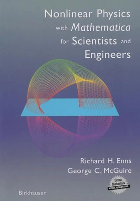 George C. McGuire (u. a.) | Nonlinear Physics with Mathematica for Scientists...
