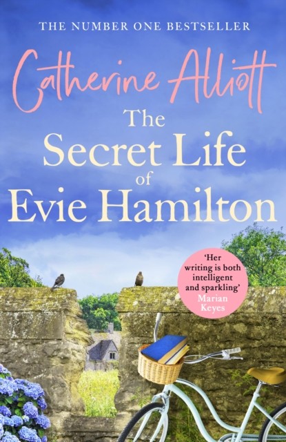 The Secret Life of Evie Hamilton by Catherine Alliott (Paperback Book)