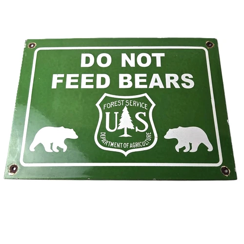 Vintage Forest Service Sign - Do Not Feed Bears Gas Pump Station Porcelain Sign