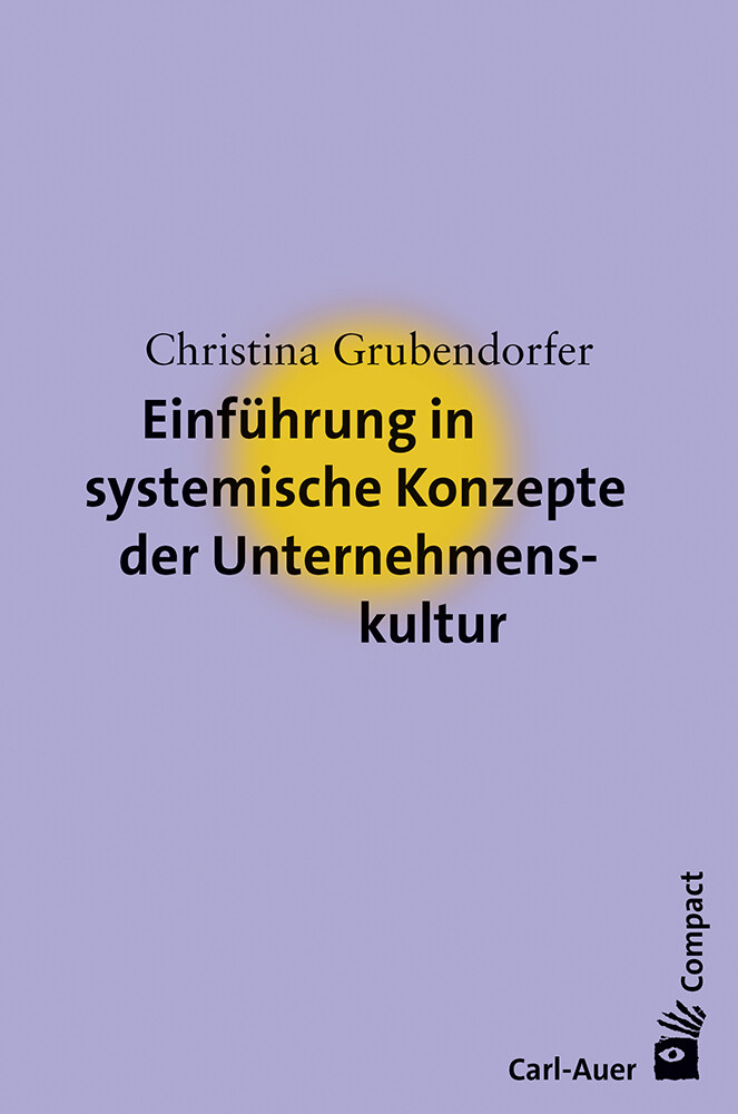 Thumbnail - Christina Grubendorfer / Einführung In Systemische Konzepte Der