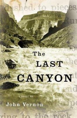 The Last Canyon by John Vernon