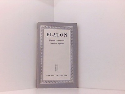 Platon: Sämtliche Werke 4. Phaidros - Parmenides - Theaitetos - Sophistes Otto,