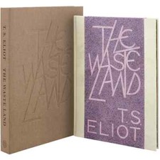 THE WASTE LAND : T.S.ELIOT FOLIO SOCIETY LIMITED CENTENARY EDITION.