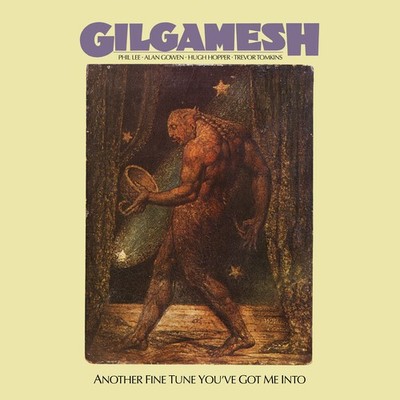 Gilgamesh - Another Fine Tune You've Got Me Into [New Vinyl LP]