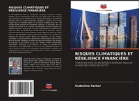 Risques Climatiques ET RÉSilience FinanciÈRe Sudeshna Sarkar Taschenbuch 2025